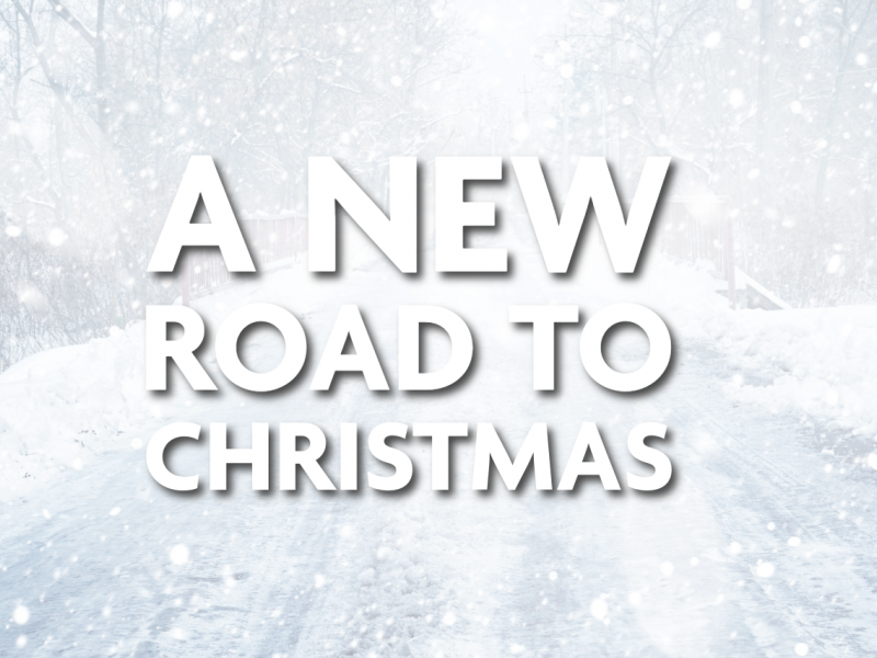 A 'New Road’ to Christmas!