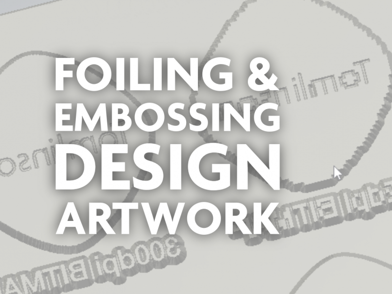 Foiling & Embossing Design | Artwork